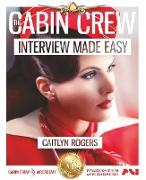 The Cabin Crew Interview Made Easy Workbook (2017)