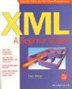 XML: A Beginner's Guide