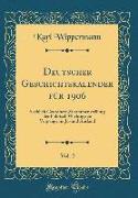 Deutscher Geschichtskalender für 1906, Vol. 2