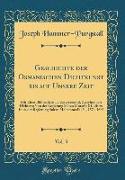 Geschichte der Osmanischen Dichtkunst bis auf Unsere Zeit, Vol. 3