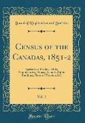 Census of the Canadas, 1851-2, Vol. 2