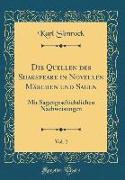 Die Quellen des Shakspeare in Novellen Märchen und Sagen, Vol. 2