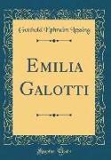 Emilia Galotti (Classic Reprint)
