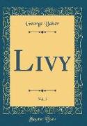 Livy, Vol. 5 (Classic Reprint)