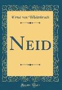 Neid (Classic Reprint)