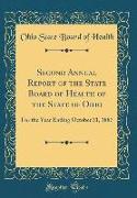 Second Annual Report of the State Board of Health of the State of Ohio