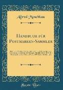 Handbuch für Postmarken-Sammler