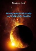 Developmental Universality and Unity of the Universe