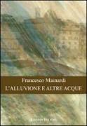 L'alluvione e altre acque