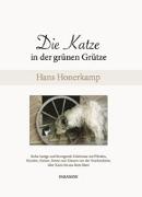 Die Katze in der grünen Grütze