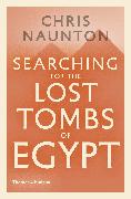 Searching for the Lost Tombs of Egypt