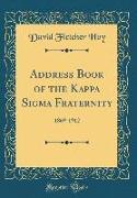 Address Book of the Kappa Sigma Fraternity