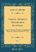 Samuel Sharpe's Geschichte Egyptens, Vol. 1