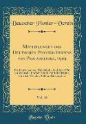 Mitteilungen des Deutschen Pionier-Vereins von Philadelphia, 1909, Vol. 10