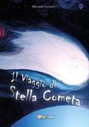 Il viaggio di stella cometa