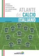 Atlante del calcio italiano. 2016-2017