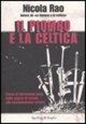 Il piombo e la celtica