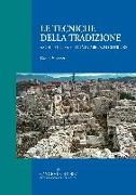 Le tecniche della tradizione. Architettura e città in Abruzzo citeriore