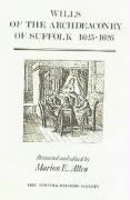 Wills of the Archdeaconry of Suffolk, 1625-6