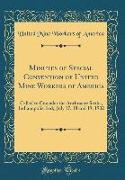 Minutes of Special Convention of United Mine Workers of America