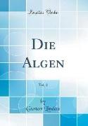 Die Algen, Vol. 2 (Classic Reprint)