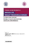 ISTANBUL AYDIN UNIVERSITY JOURNAL OF ANADOLU BIL VOCATIONAL SCHOOL OF HIGHER EDUCATION