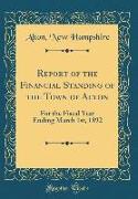 Report of the Financial Standing of the Town of Alton
