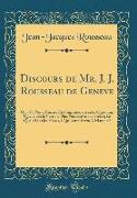 Discours de Mr. J. J. Rousseau de Geneve