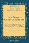 Use of Water to Control Grain Dust