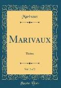 Marivaux, Vol. 2 of 2
