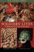 Soldiers' Lives Through History