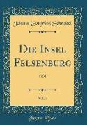 Die Insel Felsenburg, Vol. 1