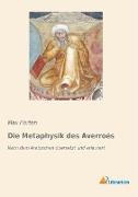 Die Metaphysik des Averroës