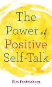 The Power of Positive Self-Talk