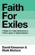 Faith for Exiles