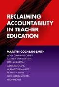 Reclaiming Accountability in Teacher Education