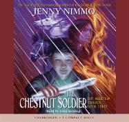 The Chestnut Soldier - Audio Library Edition