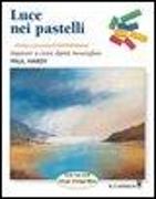 Luce nei pastelli