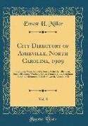 City Directory of Asheville, North Carolina, 1909, Vol. 8