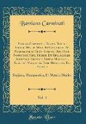 Bassiani Carminati, Hygien. Therap. Gener. Mater. Med., Et Chirurgic. Ac Pharmaciae in Ticin. Gymnas. Reg. Prof. Nosocomii Med. Primar. Et Reg. Academ. Scientiar Neapolit Senens Mantuan., Elector. Maguntin. Patr. Mediolan. Ec. Sodalis, Vol. 4