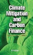 Climate Mitigation and Carbon Finance