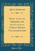 Raimundus von Sabunde und der Ethische Gehalt Seiner Naturtheologie (Classic Reprint)