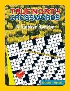 True North Crosswords, Book 3