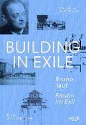 Bauen im Exil – Bruno Taut