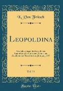 Leopoldina, Vol. 33: Amtliches Organ Der Kaiserlichen Leopoldino-Carolinischen Deutschen Akademie Der Naturforscher, Jahrgang 1897 (Classic