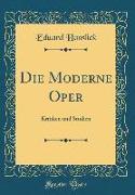 Die Moderne Oper