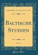 Baltische Studien, Vol. 36 (Classic Reprint)