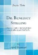 Dr. Benedict Stilling