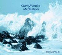 Clarity®LetGo Meditation