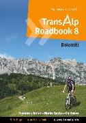 Transalp Roadbook 8: Transalp Dolomiti